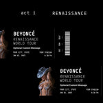BEYONCÉ "RENAISSANCE" TOUR | PHYSICAL KEEPSAKE TICKET